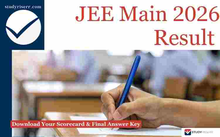 JEE Main 2026 Result Out: Download Your Scorecard & Final Answer Key PDF @jeemain.nta.nic.in